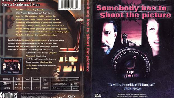 Somebody Has to Shoot the Picture (TV 1990)