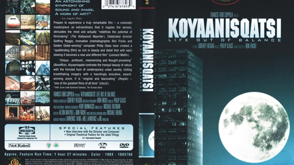 Koyaanisqatsi (1982)