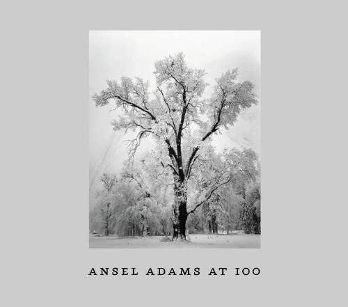 Ansel Adams at 100