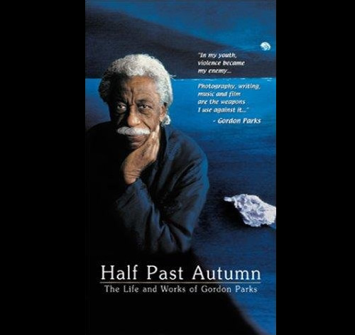 Half Past Autumn: The Life and Works of Gordon Parks (2000)