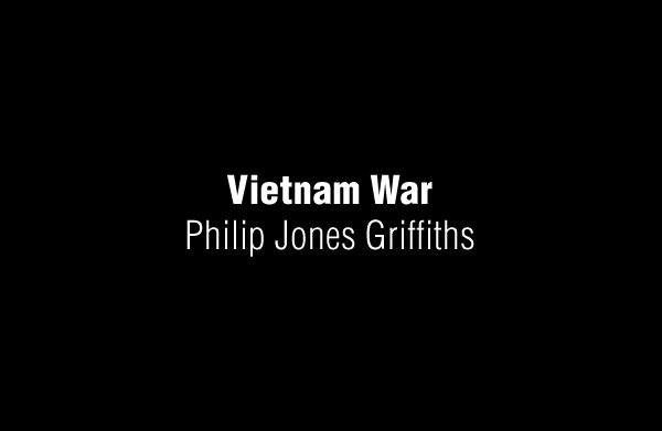 Vietnam War by Philip Jones Griffiths