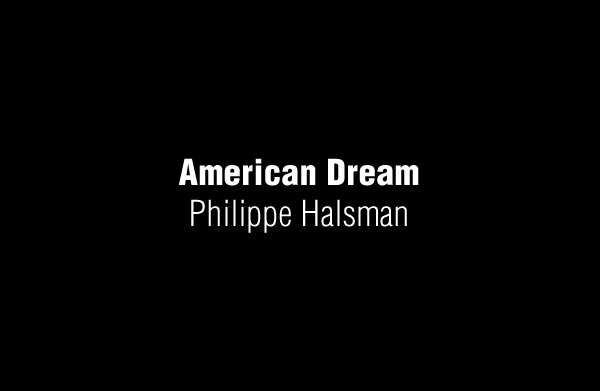 American Dream by Philippe Halsman