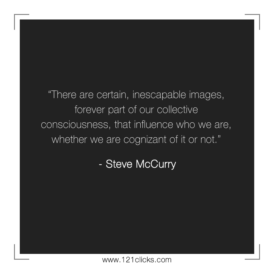 There are certain, inescapable images, forever part of our collective consciousness, that influence who we are, whether we are cognizant of it or not.