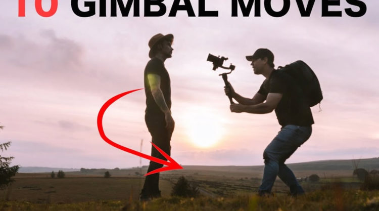 10 Gimbal Moves To Make ANYONE Look EPIC! Filmmaking Tips For Beginners